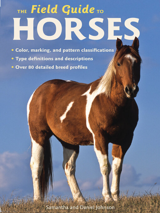 Title details for The Field Guide to Horses by Samantha Johnson - Available